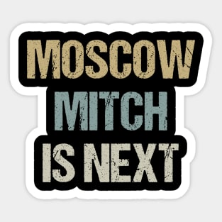 Moscow Mitch is Next Blue Wave 2020 Sticker